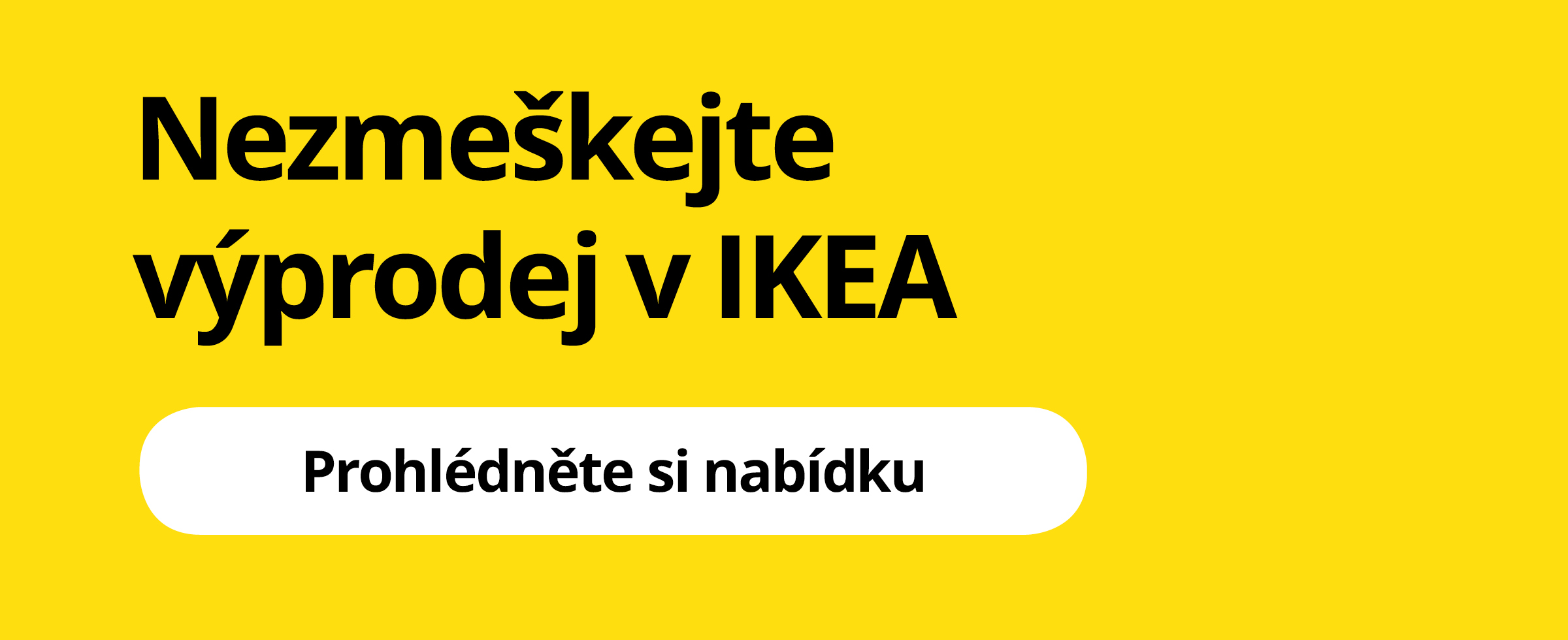 Výprodej v IKEA.